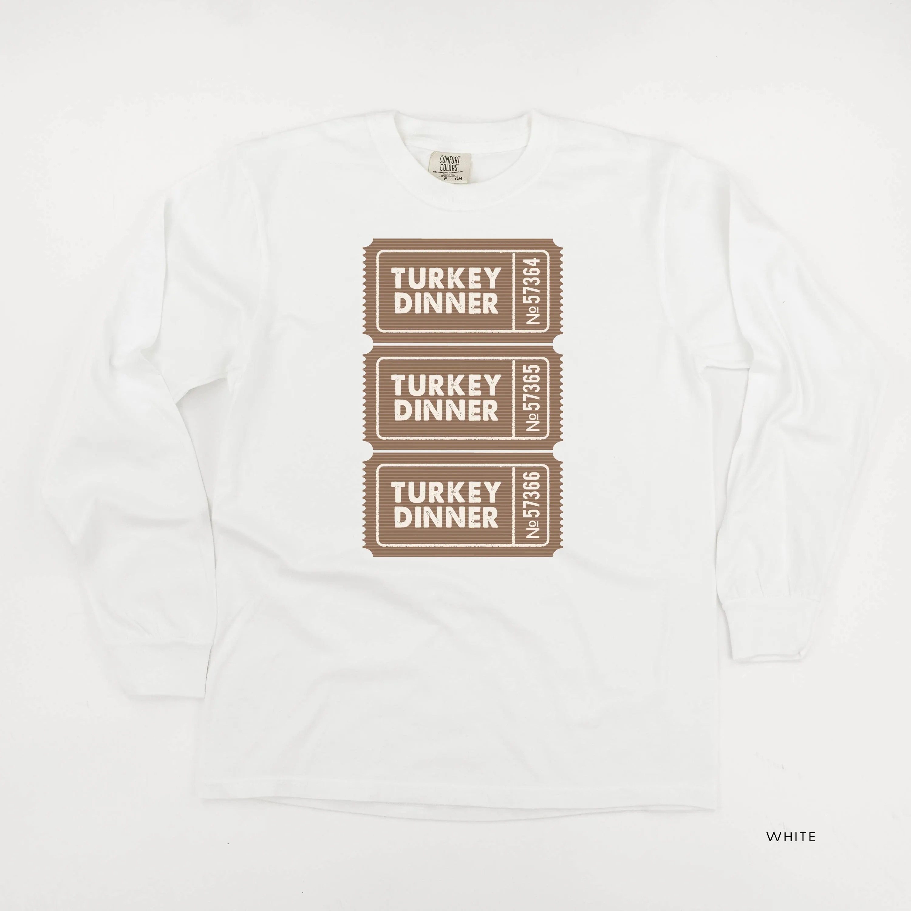 Turkey Dinner Tickets - LONG SLEEVE Comfort Colors Tee