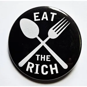 Vintage Reproduction Eat the Rich Political Small Pinback Button | 1.25" Diameter '60 '70s '80s Retro Pin